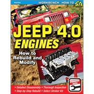 Jeep 4.0 Engines: How to Rebuild and Modify 9781613251386