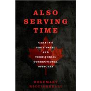 Also Serving Time