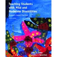 Teaching Students with Mild and Moderate Disabilities Research-Based Practices 9780132331388