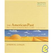 American Past Pt. 1 : A Survey of American History to 1877