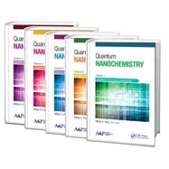 Quantum Nanochemistry - Five Volume Set 9781771881388