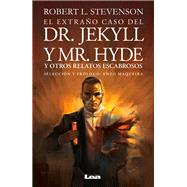 El extraño caso del Dr. Jekyll y Mr. Hyde: Y Otros Relatos Escabrosos 9789877181388
