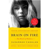 Brain on Fire My Month of Madness 9781451621389