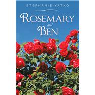Rosemary and Ben 9781796061390