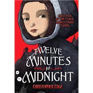 Twelve Minutes to Midnight 9780807581391