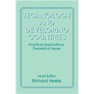 Technology and Developing Countries: Practical Applications, Theoretical Issues