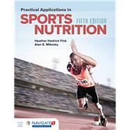Practical Applications in Sports Nutrition 9781284101393