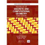 Handbook of Discrete and Computational Geometry, Third Edition 9781498711395