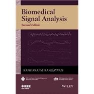 Biomedical Signal Analysis: A Case-study Approach 9780470911396