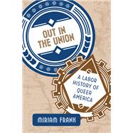 Out in the Union 9781439911396