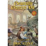 Grantville Gazette VII 9781476781396