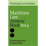 Maritime Law Answer Book 2014 9781402421402
