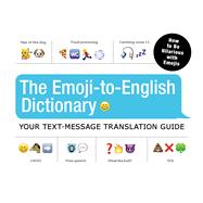 The Emoji-to-English Dictionary 9781440591402