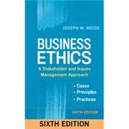 Business Ethics: A Stakeholder and Issues Management Approach 9781626561403