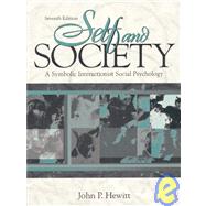 Self and Society : A Symbolic Interactionist Social Psychology