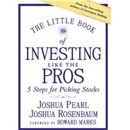 The Little Book of Investing Like the Pros 9781118281406