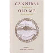 Cannibal Old Me : Spoken Sources in Melville's Early Works 9781606351406
