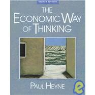 The Economic Way of Thinking