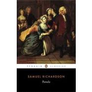 Pamela : Or, Virtue Rewarded 9780140431407