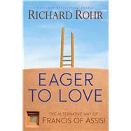 Eager to Love 9781632531407