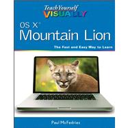 Teach Yourself Visually OS X Mountain Lion 9781118401408