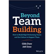 Beyond Team Building 9781119551409