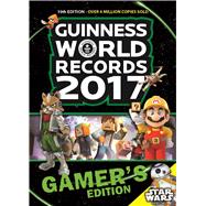 Guinness World Records 2017 Gamer’s Edition 9781910561409