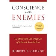 Conscience and Its Enemies 9781610171410