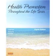 Health Promotion Throughout the Life Span, 8th Edition 9780323091411