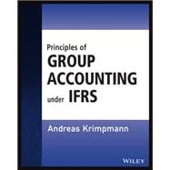 Principles of Group Accounting Under Ifrs 9781118751411
