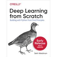 Deep Learning from Scratch 9781492041412