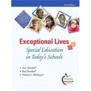 Exceptional Lives : Special Education in Today's Schools (with MyEducationLab) 9780136101413