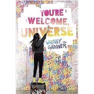 You're Welcome, Universe 9780399551413