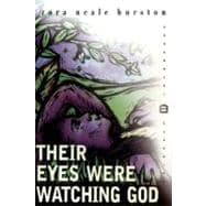 Their Eyes Were Watching God 9780060931414