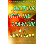 Sleeping With the Crawfish 9781938231414
