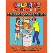 Coloring for Grown-Ups College Companion 9780142181416