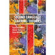 Second Language Learning Theories: Fourth Edition 9781138671416