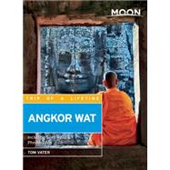 Moon Angkor Wat Including Siem Reap & Phnom Penh 9781631211416