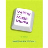 Writing for the Mass Media with MySearchLab -- Access Card Package 9780205211418