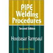 Pipe Welding Procedures 9780831131418