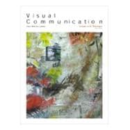 Visual Communication Images with Messages 9780534561420