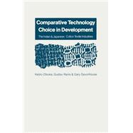 Comparative Technology Choice in Development