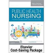 Public Health Nursing: Population-centered Health Care in the Community 9780323371421