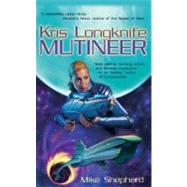 Mutineer: Mutineer