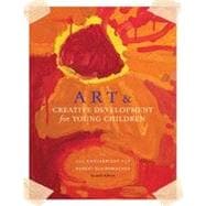 Art and Creative Development for Young Children, 7th Edition 9781133331421