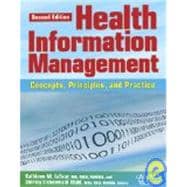 AHIMA's Health Information Management: Concepts, Principles, and Practice, text 2ndEdition 9781584261421