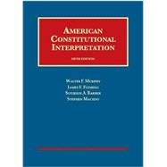 American Constitutional Interpretation 9781609301422