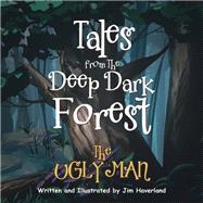 Tales from the Deep Dark Forest 9781796091427