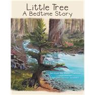 Little Tree a Bedtime Story 9781973681427