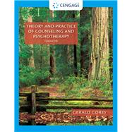 Theory and Practice of Counseling and Psychotherapy, Enhanced, 10th Edition 9780357671429